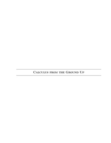 Calculus from the Ground Up
