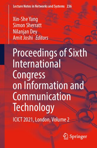 Proceedings of Sixth International Congress on Information and Communication Technology: ICICT 2021, London, Volume 2 (Lecture Notes in Networks and Systems, 236)