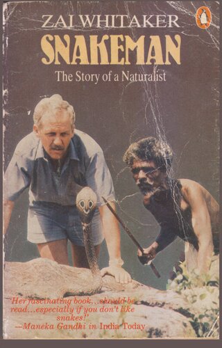 Snakeman: The Story of A Naturalist