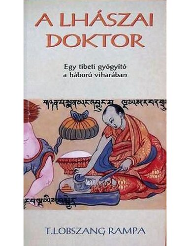 A lhászai doktor