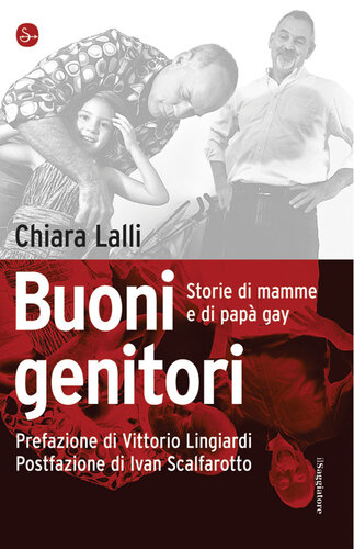 Buoni genitori. Storie di mamme e di papà gay