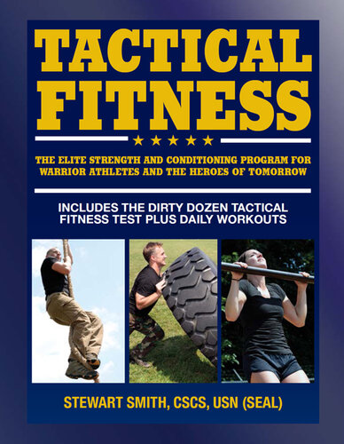 Tactical Fitness: Workouts for the Heroes of Tomorrow