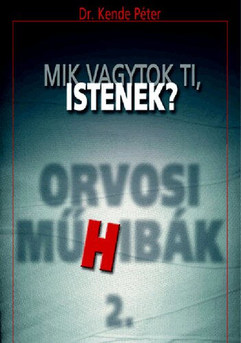 Mik vagytok ti, istenek?