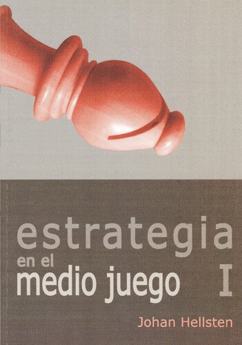 Estrategia en el medio juego I.