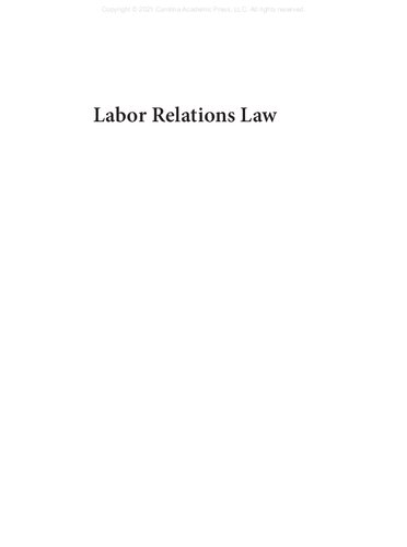 Labor Relations Law: Cases and Materials, Fourteenth Edition