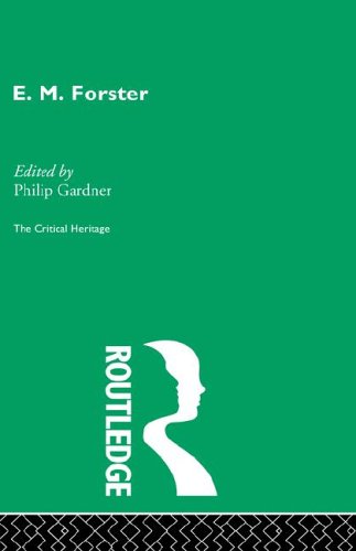 E.M. Forster (Critical Heritage)