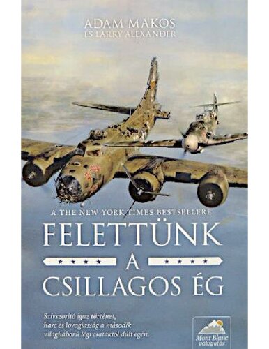 Felettünk a csillagos ég
