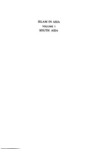 Islam In Asia: Volume 1: South Asia