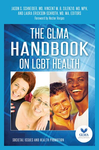 The GLMA Handbook on LGBT Health [2 volumes]