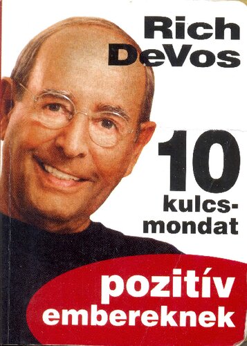 10 kulcsmondat pozitív embereknek
