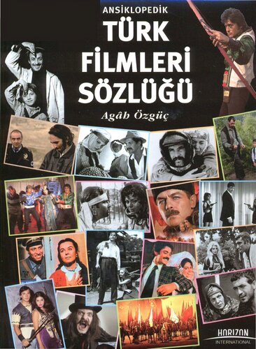 Ansiklopedik Türk Filmleri Sözlüğü