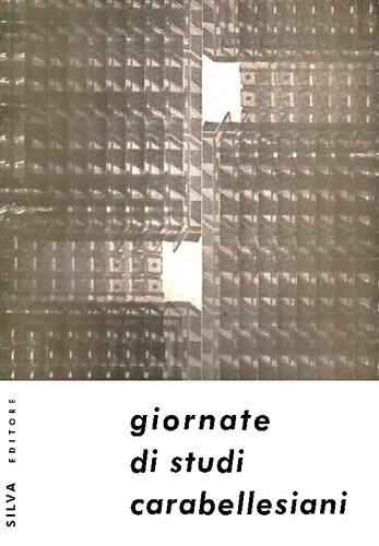 Giornate di studi carabellesiani. Atti del convegno tenuto presso l'Istituto di Filosofia dell'Università di Bologna nell'ottobre 1960