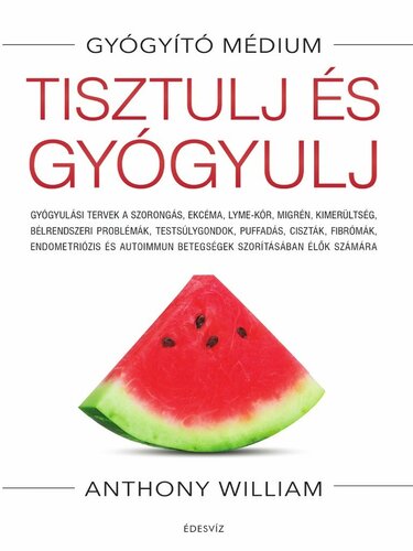 Tisztulj és gyógyulj