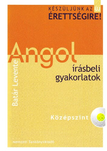 Angol írásbeli gyakorlatok