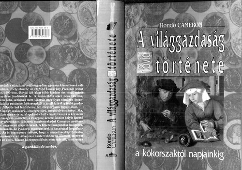 A világgazdaság rövid története a kőkorszaktól napjainkig