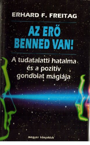 Az erő benned van!