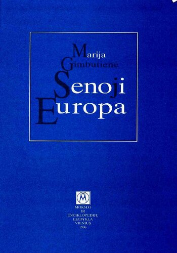 Senoji Europa