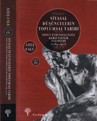 Siyasal Düşüncelerin Toplumsal Tarihi (Cilt 3)