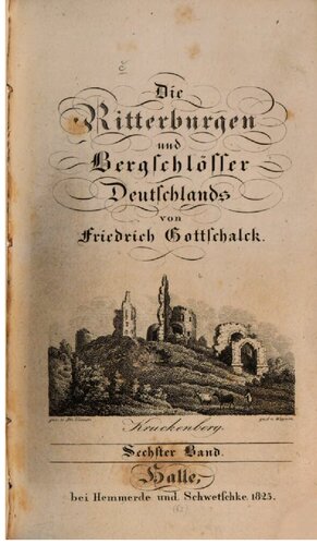 Die Ritterburgen und Bergschlösser Deutschlands