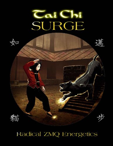 Tai Chi Surge: Radical Zmq Energetics