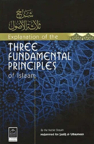 Exp of the Three Fundamental Principles of Islaam Sh al Uthaymeen (2)