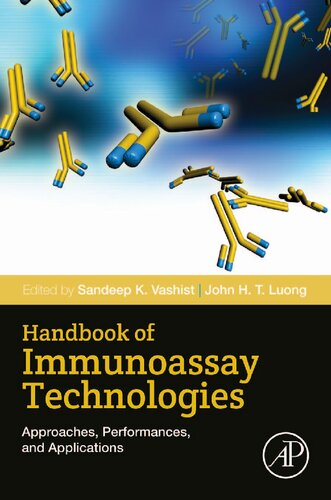 Handbook of Immunoassay Technologies: Approaches, Performances, and Applications