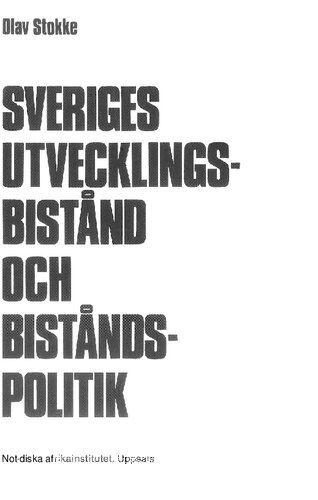 Sveriges utvecklingsbistånd och biståndspolitik