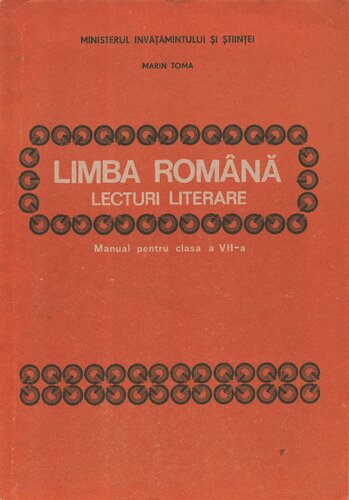 Limba română - lecturi literare, manual pentru clasa a 7a, 1990