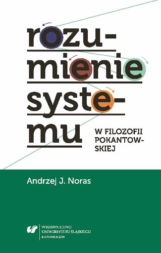 Rozumienie systemu w filozofii pokantowskiej