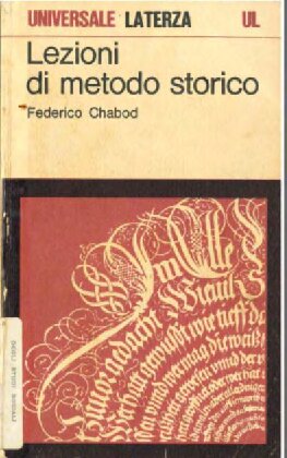 Lezioni di metodo storico (Universale Laterza) (Italian Edition)
