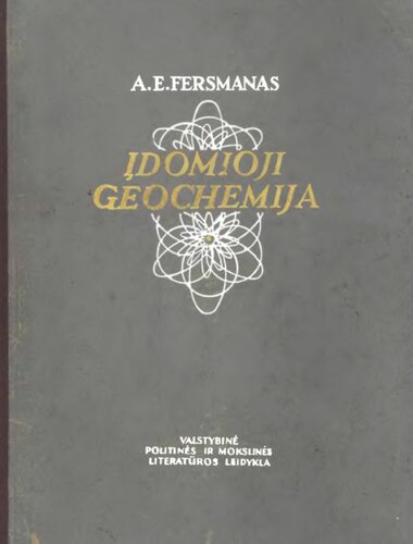 Įdomioji geochemija: Žemės chemija