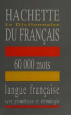 Le dictionnaire du français