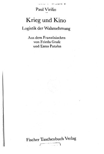 Krieg und Kino. Logistik der Wahrnehmung.