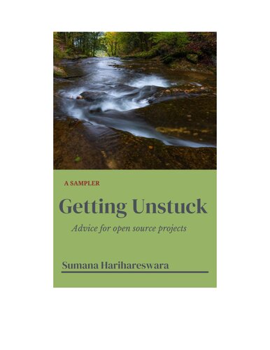 Getting unstuck: Advice for open source projects