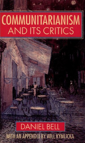 Communitarianism and its Critics