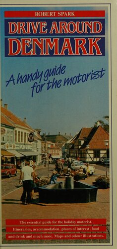 Drive Around Denmark: A Handy Guide for the Motorist