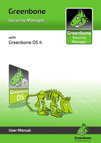 Greenbone Security Manager with Greenbone OS 4