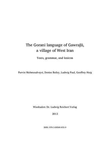 The Gorani language of Gawraǰū, a village of West Iran