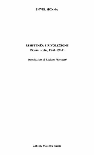 Resistenza e Rivoluzione (Scritti scelti, 1941-1944)