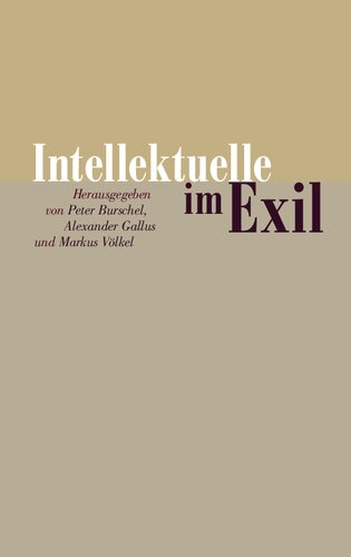 Intellektuelle im Exil