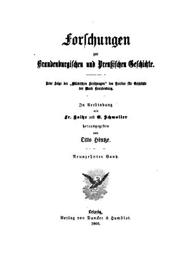Forschungen zur Brandenburgischen und Preußischen Geschichte (Neue Folge der "Märkischen Forschungen" des Vereins für Geschichte der Mark Brandenburg