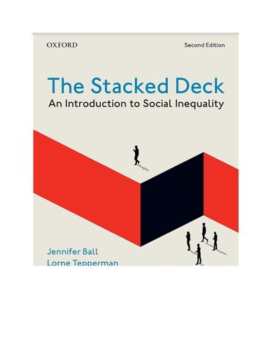The Stacked Deck: An Introduction to Social Inequality