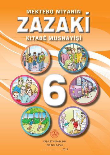 Mektebo miyanin Zazaki 6. Kıtabê musnayişi
