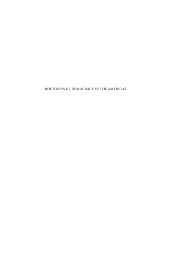 Rhetorics of Democracy in the Americas