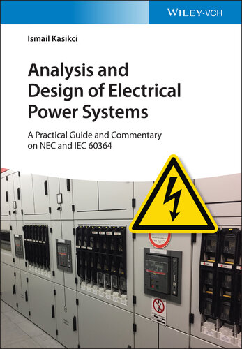 Short Circuits in Power Systems: A Practical Guide to IEC 60909-0