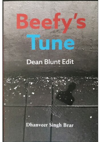 Beefy's Tune (Dean Blunt Edit)
