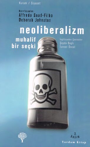 Neoliberalizm: Muhalif Bir Seçki
