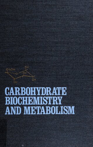 Carbohydrate Biochemistry and Metabolism