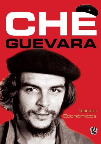 Che Guevara – Textos Econômicos