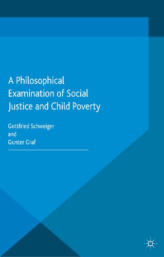 A Philosophical Examination of Social Justice and Child Poverty